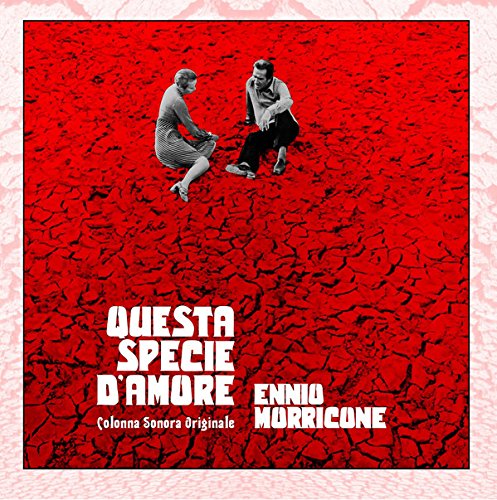 Questa Specie D'Amore (Colonna Sonora Originale)