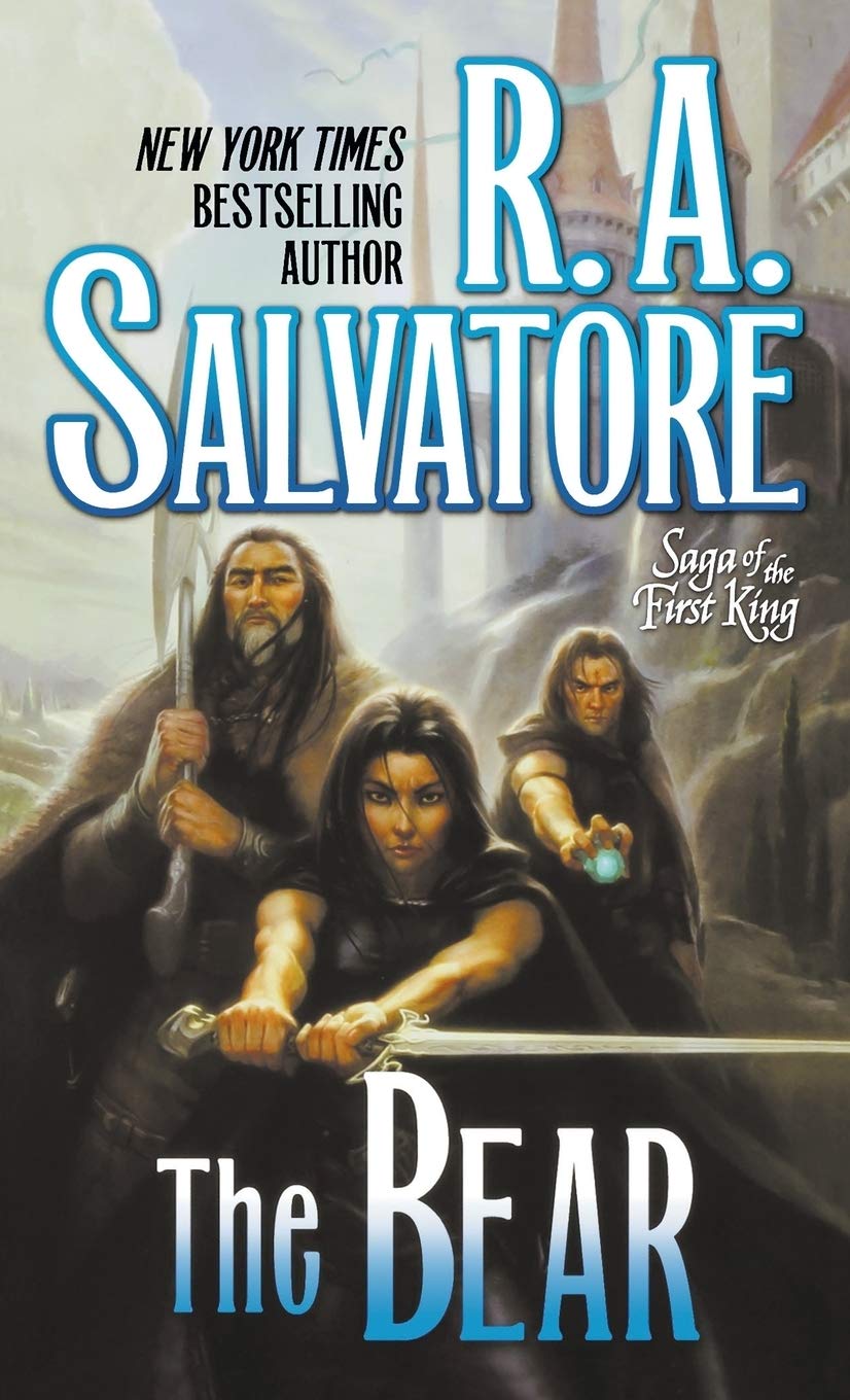 The Bear: Book Four of the Saga of the First King: 4