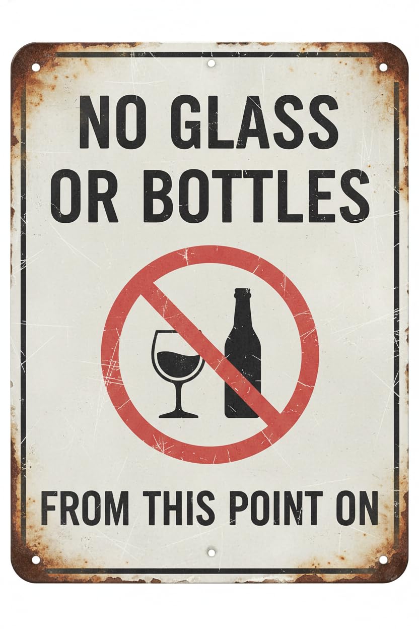 Metal Sign No Glass Or Bottles From This Point On Safety Restriction Alert Caution Warning Decoration Iron Painting 8x12 Inches Vintage Signs Aluminum Plates Printed