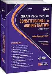 GRAN VADE MECUM ADMINISTRATIVO E CONSTITUCIONAL #V