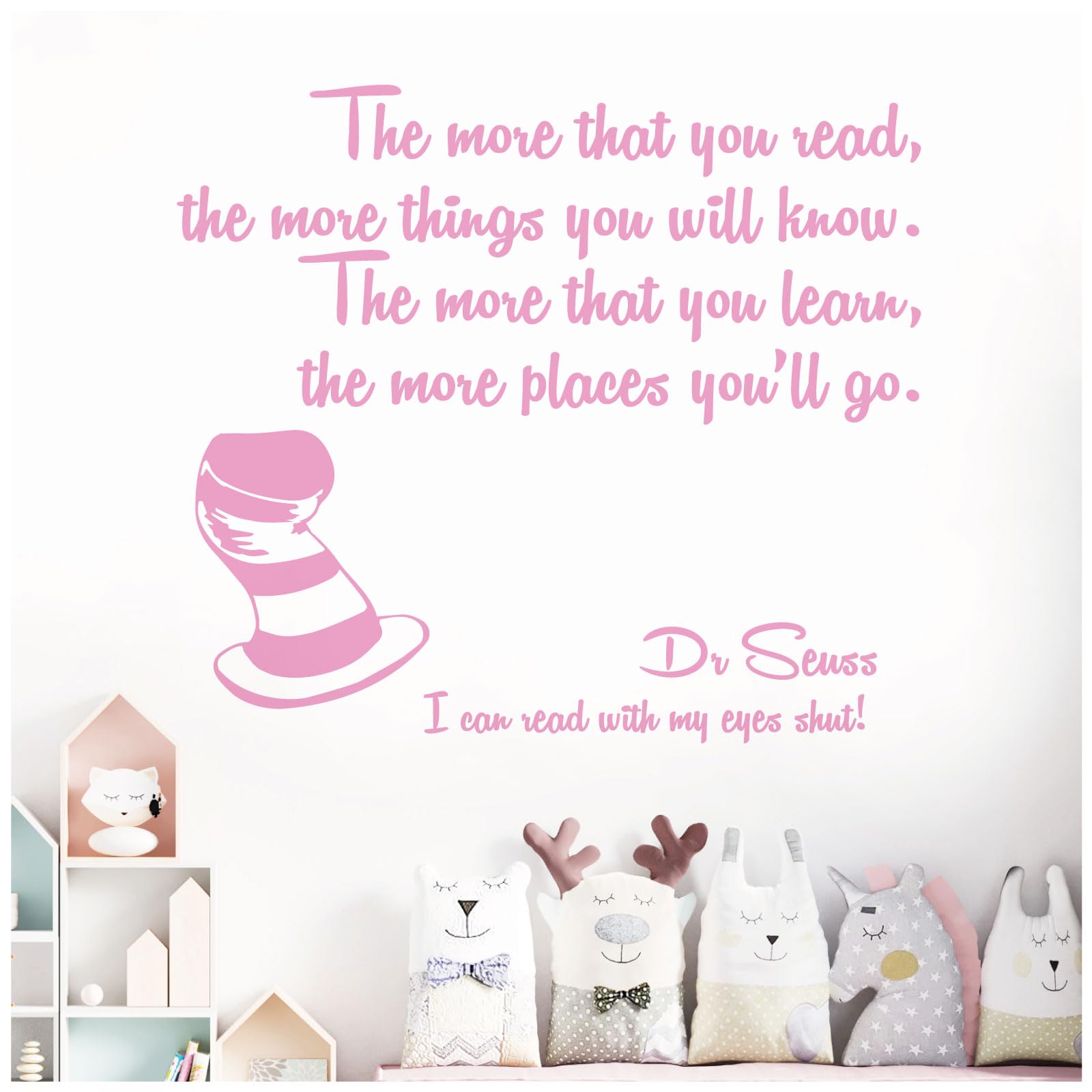 The More that You Read, the More Things You Will Know - Dr Seuss Book Quote Decal Wall Sticker [Medium] [Pink]