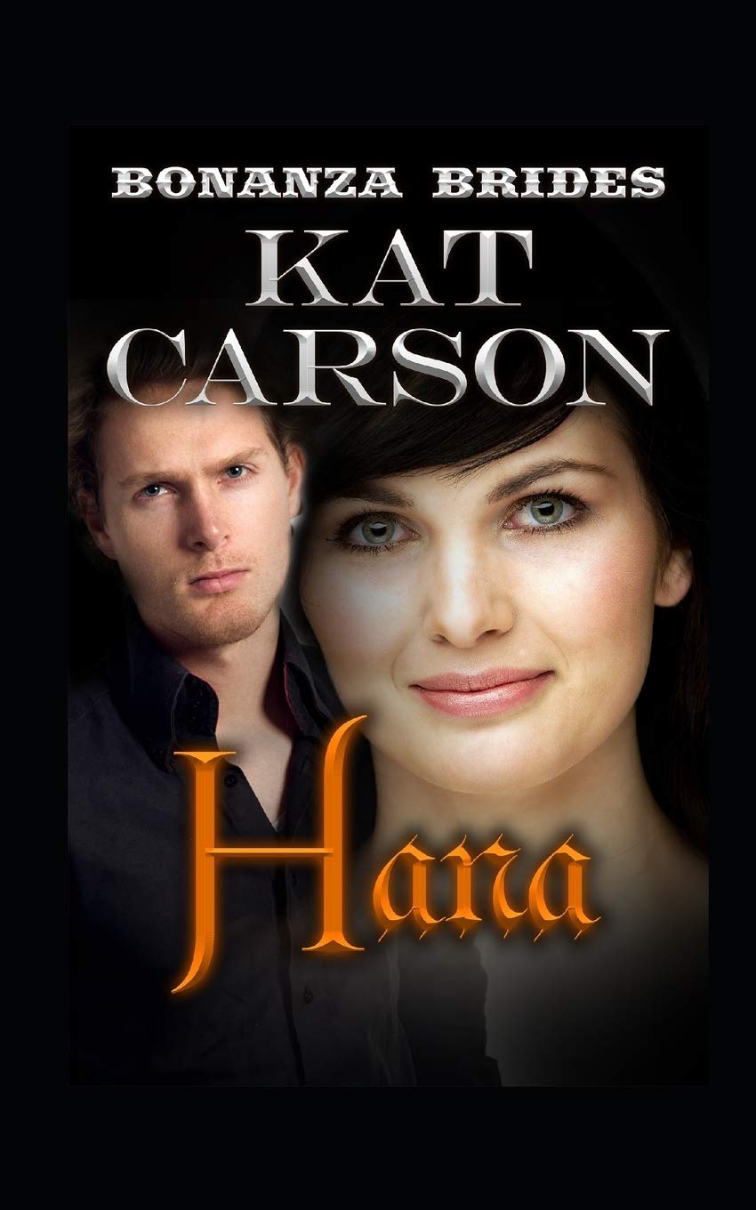 Hana: 13 (Bonanza Brides Find Prairie Love)