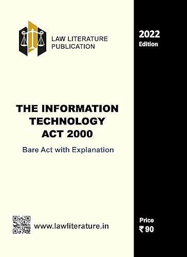 The Information Technology Act 2000 Bare Act 2022 Edition