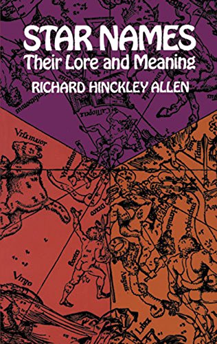 Dover Publications Allen, Richard H. Star Names: Their Lore And Meaning cover