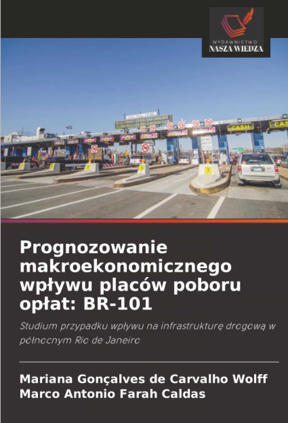 Prognozowanie makroekonomicznego wplywu placów poboru oplat: Br-101