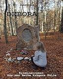 Cover zum Buch Debora: Krügers Kampf mit blonden Ama...