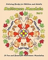 Halloween Mandala Vol. 2 : Coloring Books for Children and Adults, 35 Fun and Beautiful Halloween Mandalas 197581374X Book Cover