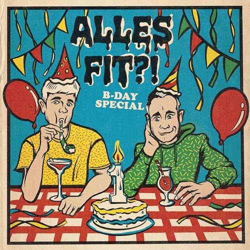 #22 B-Day Special: Ein Jahr &bdquo;Alles Fit?!&ldquo;