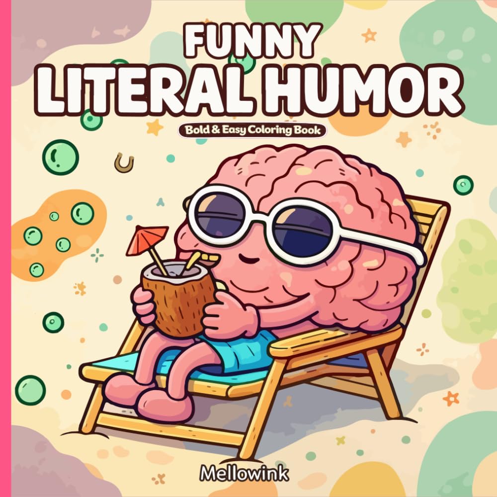Funny Literal Humor: Bold and Easy Coloring Book