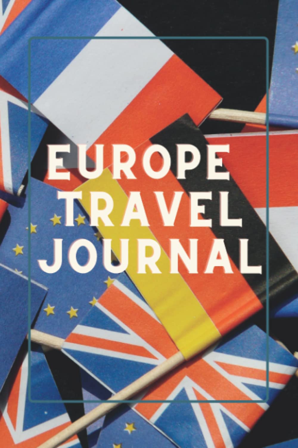 European Travel Journal, Vacation Log Book, Travel Diary, Lined Blank Notebook, European Flag