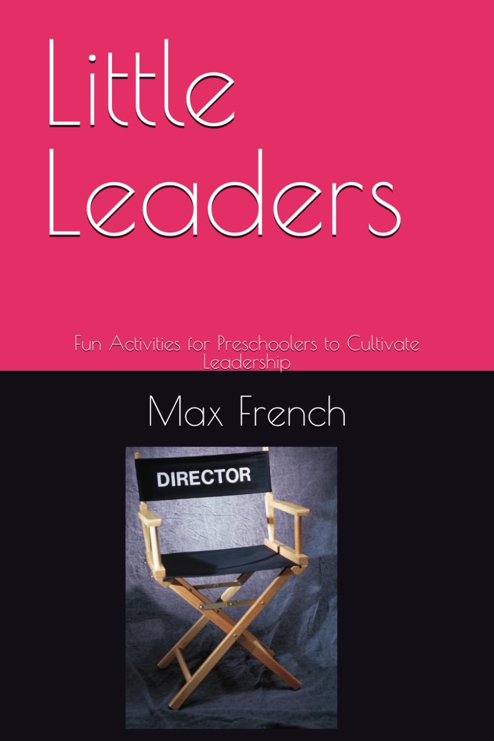 Little Leaders: Fun Activities for Preschoolers to Cultivate Leadership