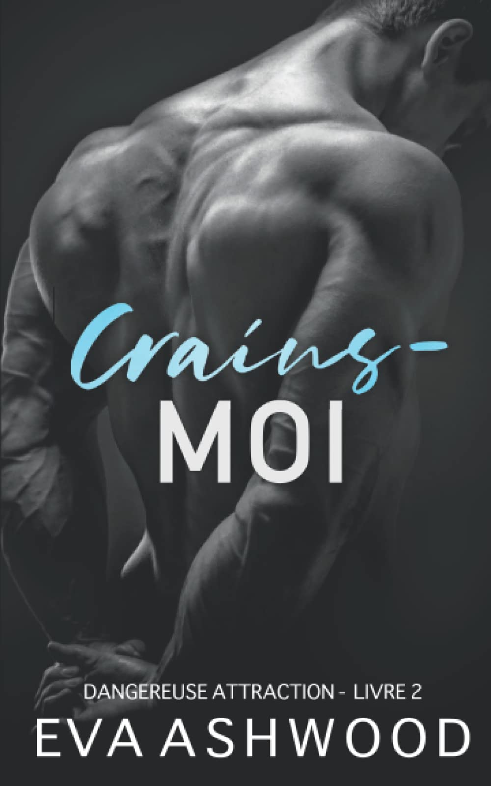 Crains-moi