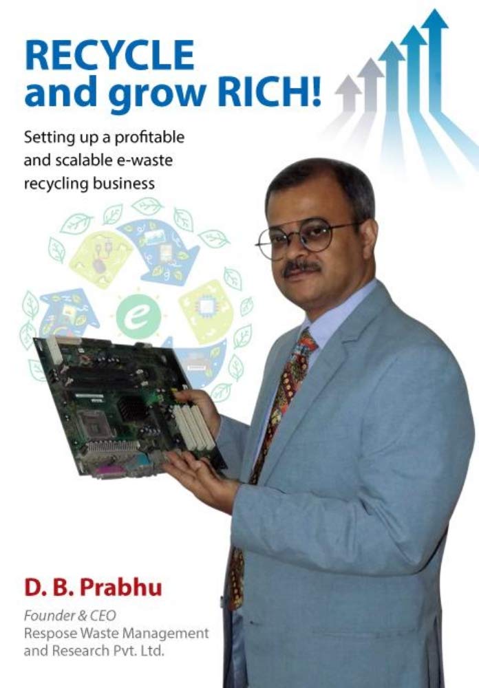 Recycle and grow rich! Setting up a profitable and