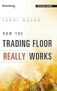 How the Trading Floor Really Works (Bloomberg Financial)