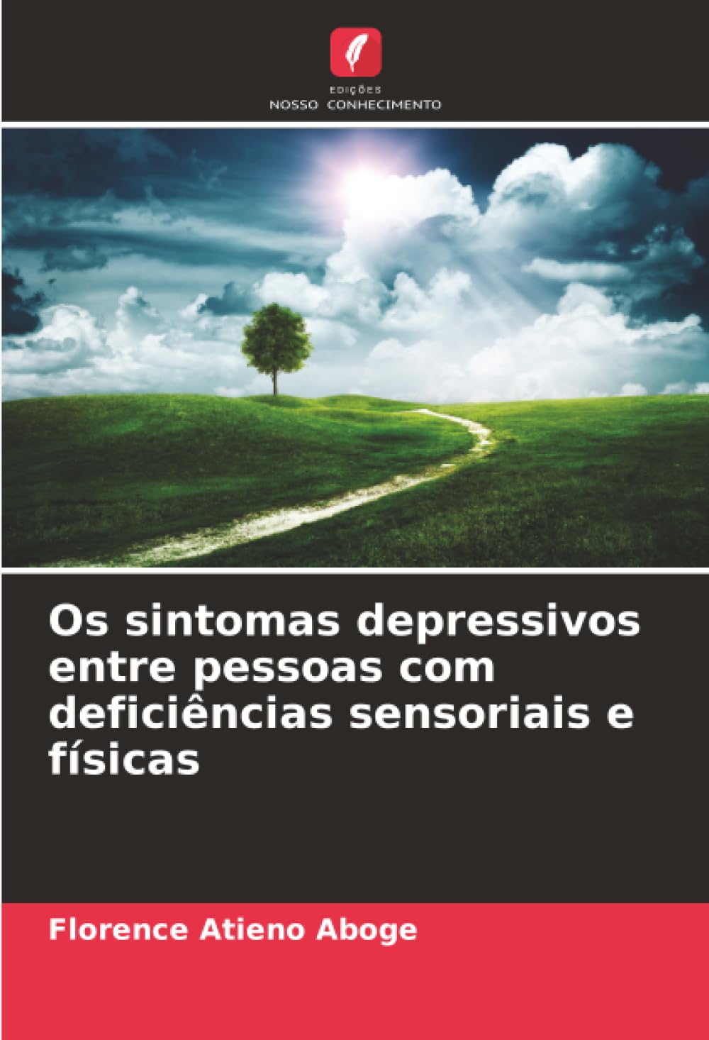 Os sintomas depressivos entre pessoas com deficiências sensoriais e físicas