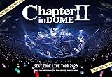SEXY ZONE LIVE TOUR 2023 ChapterII in DOME