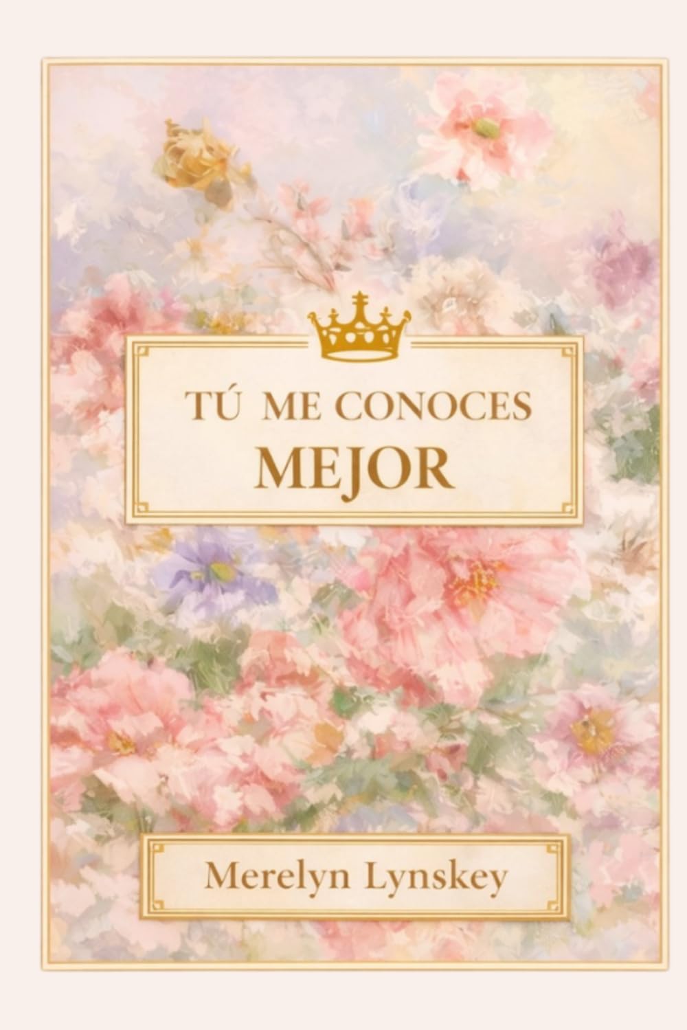 Tu Me Conoces Mejor