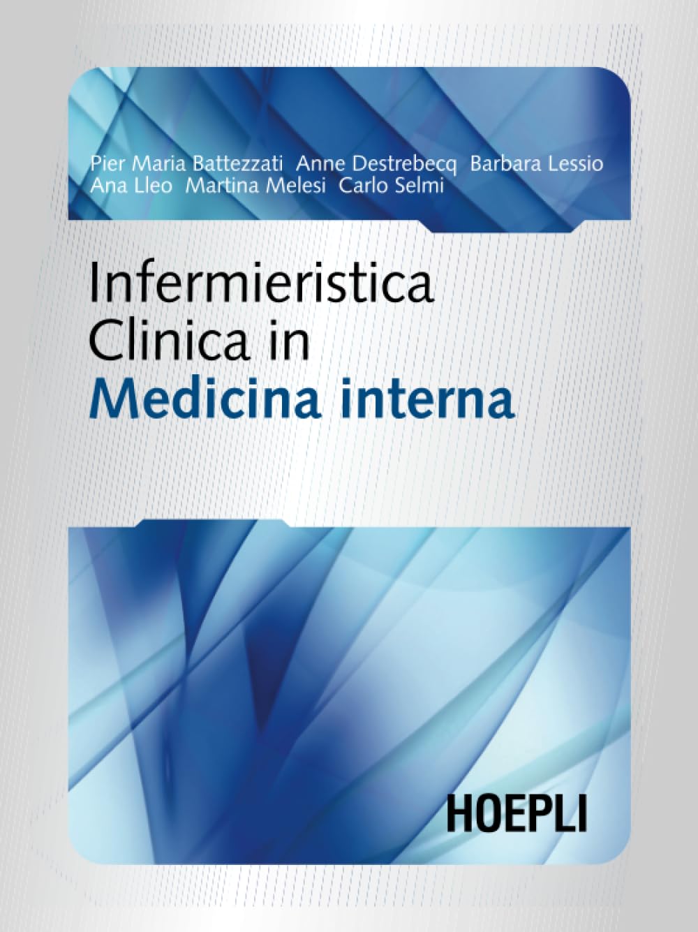 Infermieristica Clinica in Medicina interna