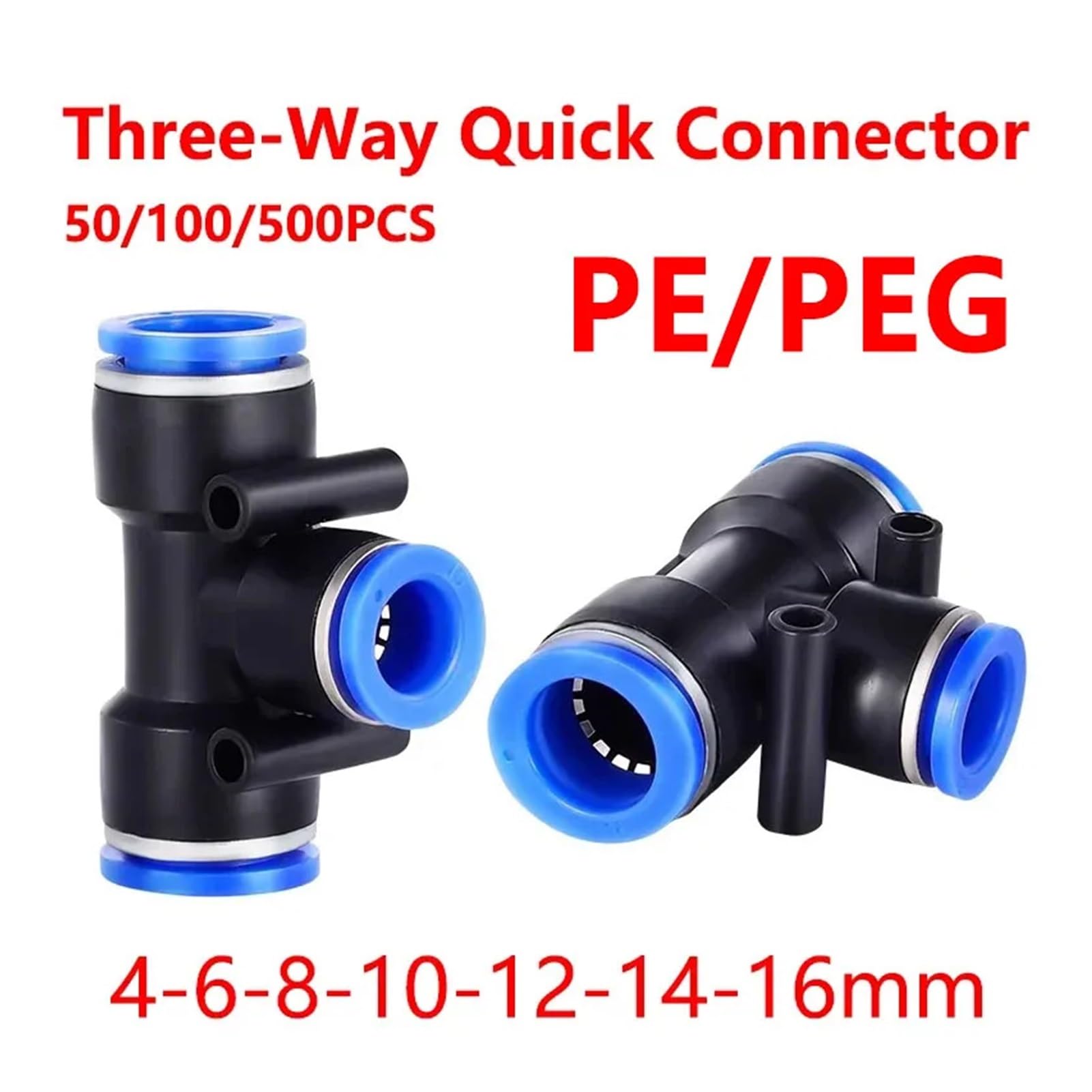 Conector neumático de aire PE PEG de 50/100/500 piezas, reductor de te de ajuste rápido, conector de manguera de tubo de plástico en forma de T de 3 vías, 4/6/8/10/12 mm(PEG 6-4,500 PCS)