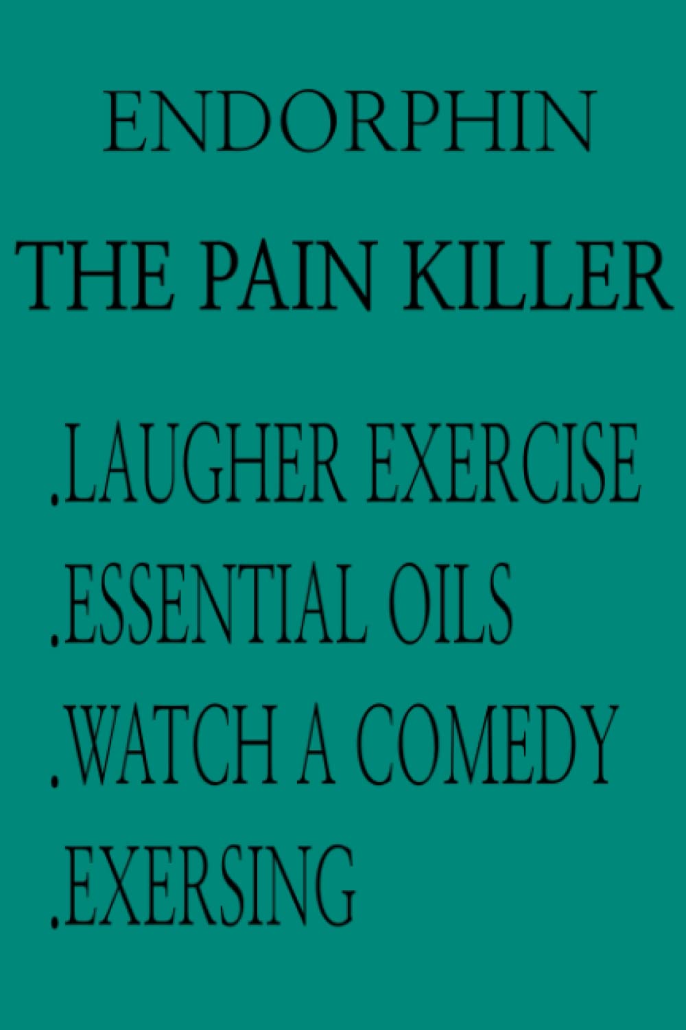 clover 7ekENDORPHIN The pain killer: journal (6*9) 100 papers