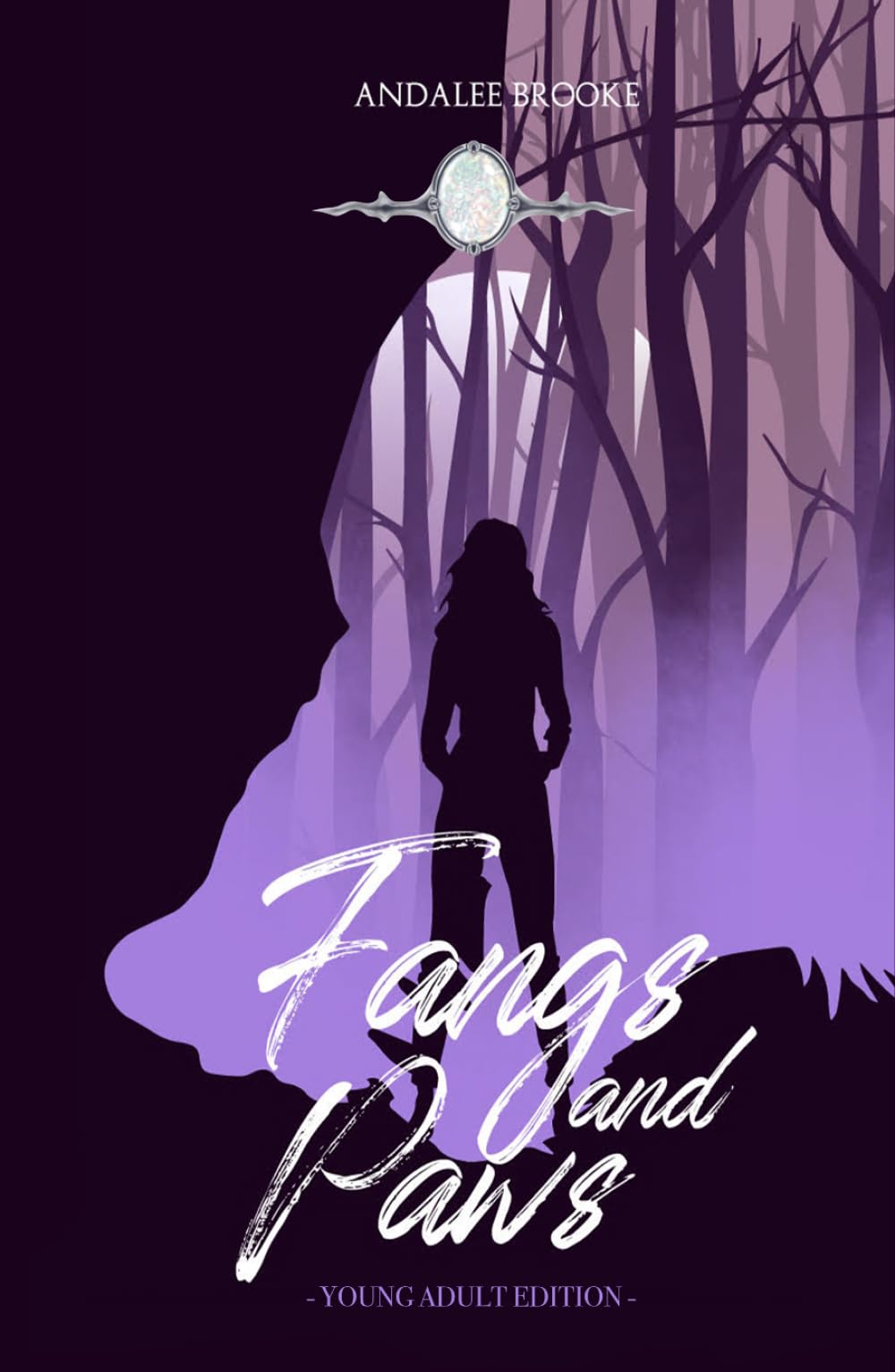 Fangs and Paws (Young Adult): The Blood Fate Series: Book One (Jewel Edition) (The Blood Fate Series (Young Adult Jewel Edition))