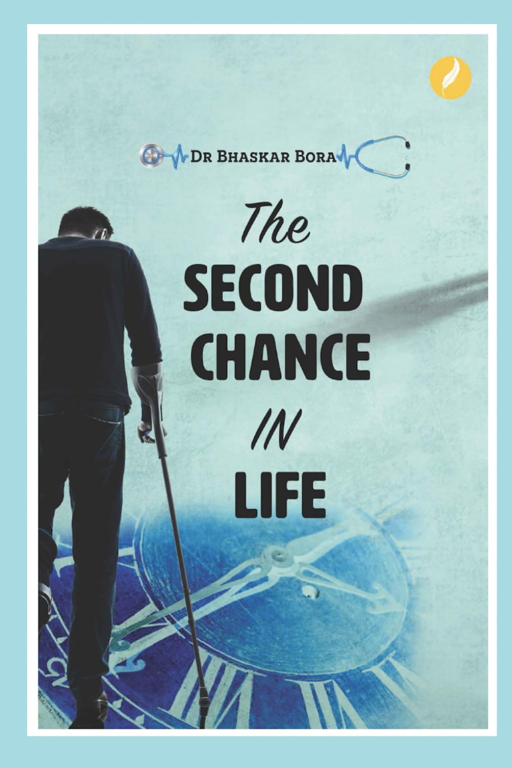 The Second Chance in Life