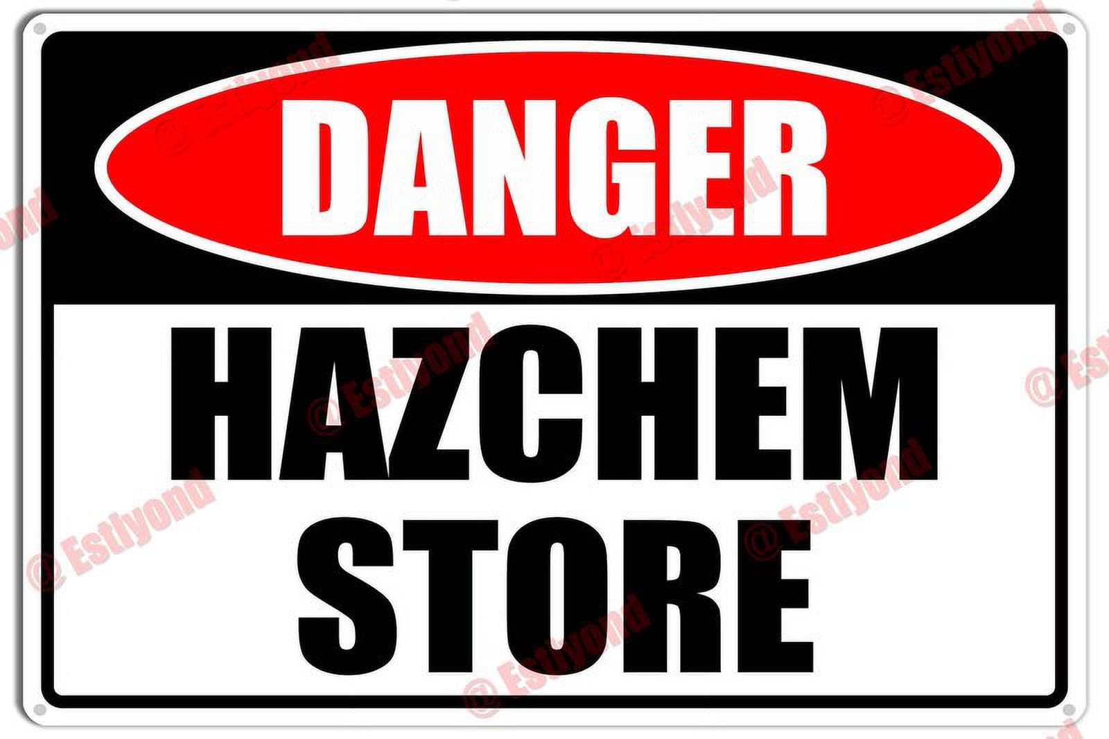 Hazchem Store Caution Warning Notice Aluminum Metal Sign 12x16 Inches