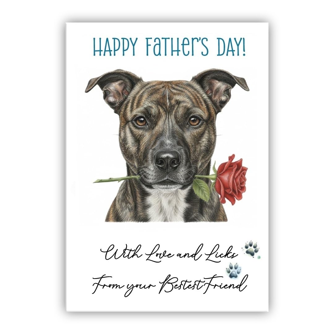 Father’s Day Card From the Dog – Cute Fathers Day Pet Card – “With Love and Licks” – Multiple Breeds Available (• Staffordshire Bull Terrier brindle – Staff terrier - Staffy)