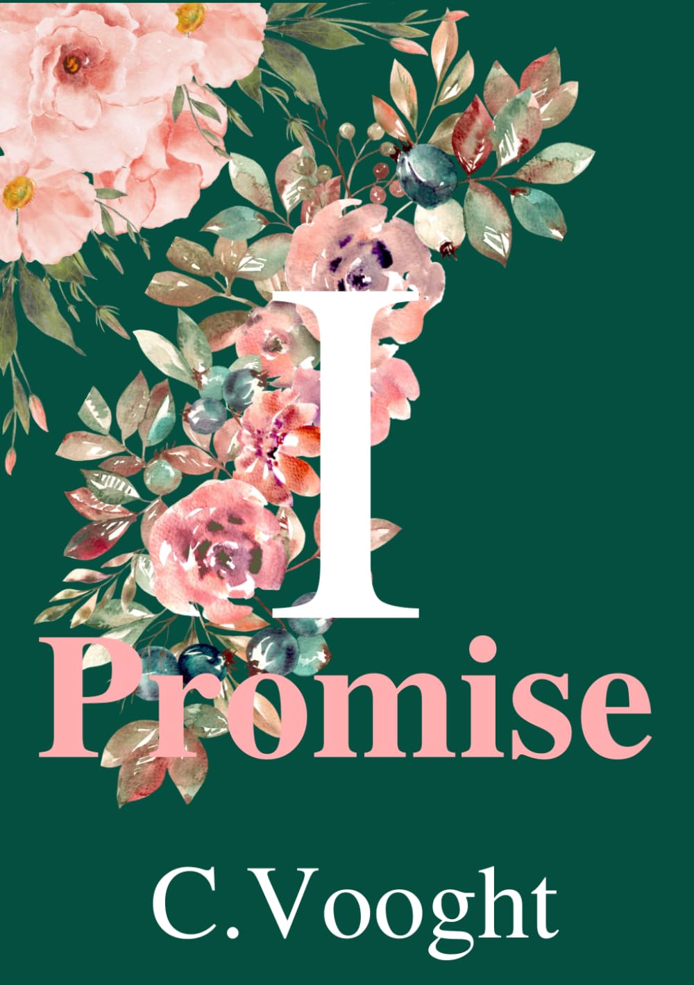 I Promise (Promise and Whispers series)
