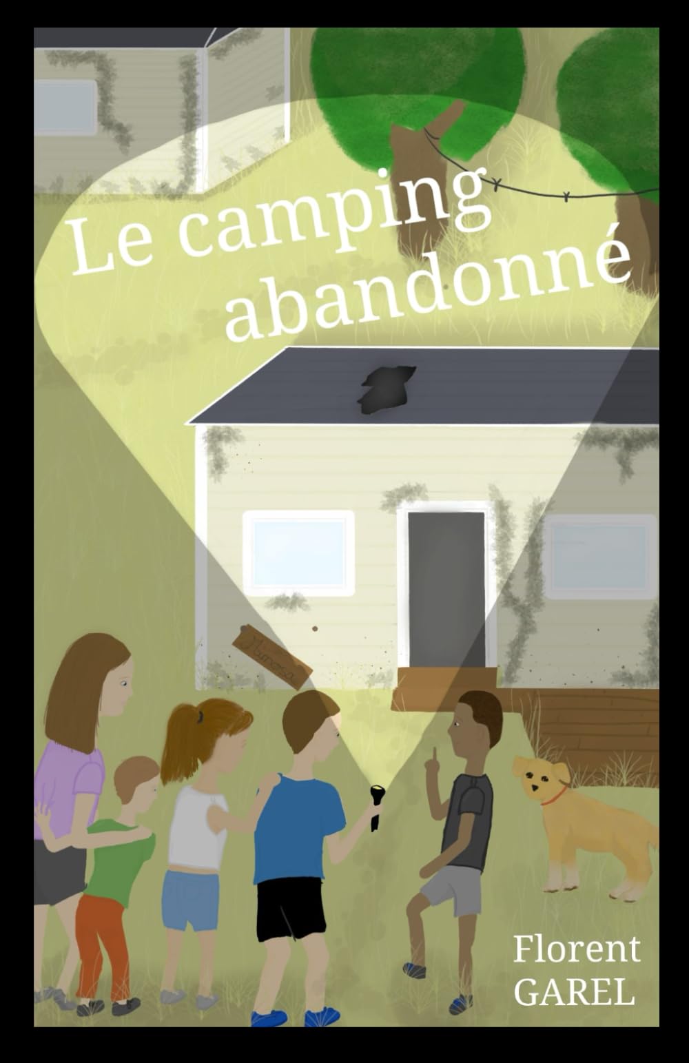 Le camping abandonné (Les aventures d'Hector)