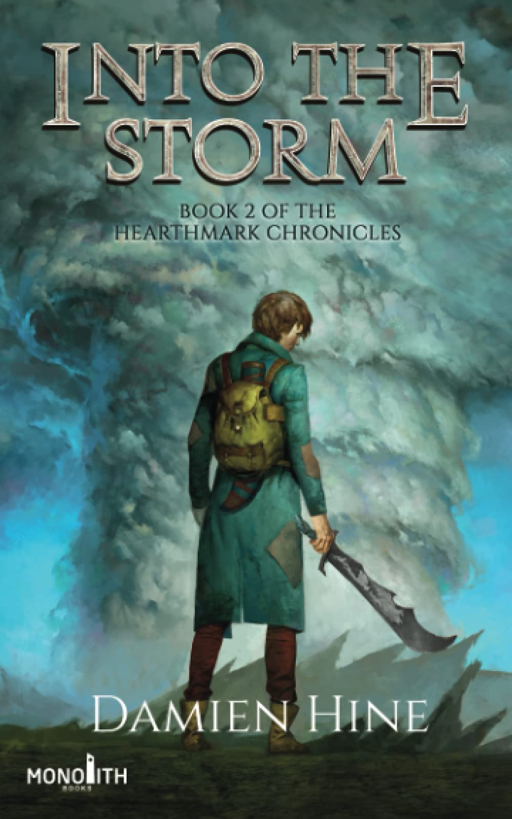 Into The Storm: Book 2 of the Hearthmark Chronicles
