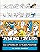 Drawing for Kids with Cursive Letters in Easy Steps ABC: Cartooning for Kids and Learning How to Draw with the Cursive Alphabet (Volume 4)