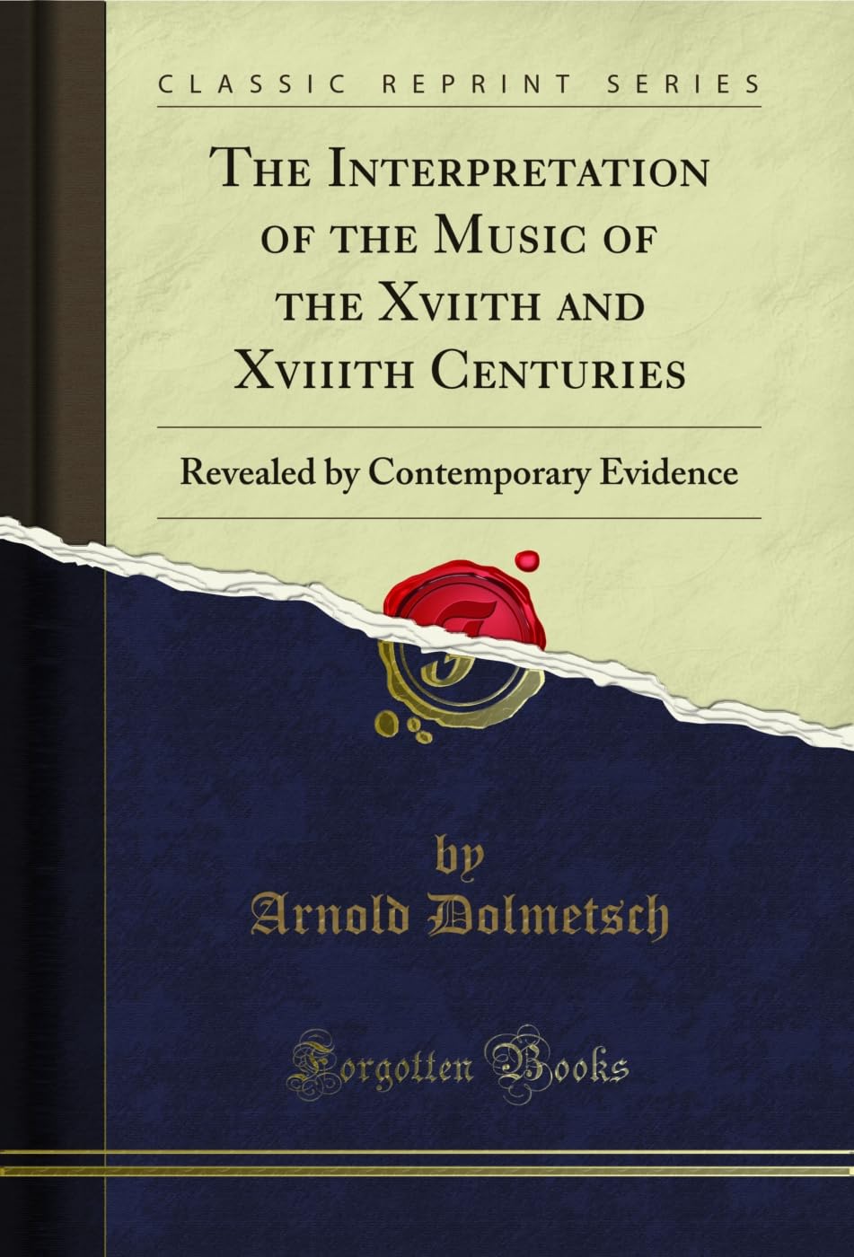 Musique des XVIIe et XVIIIe siècles édition Classic Reprint de collection rare