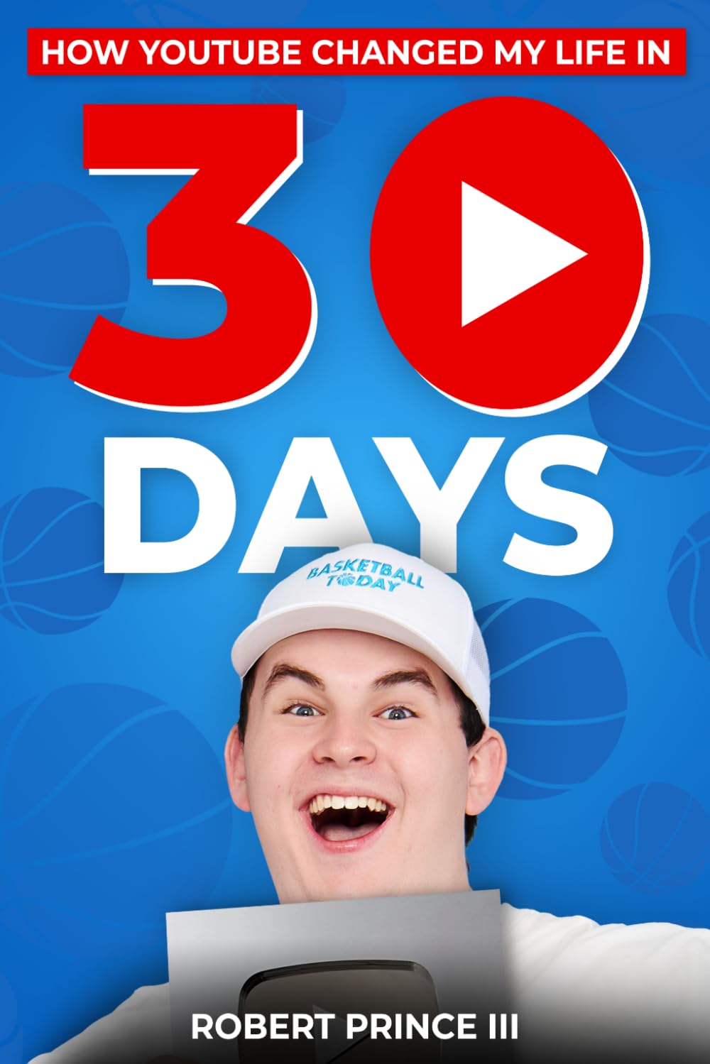 How YouTube Changed My Life in 30 Days