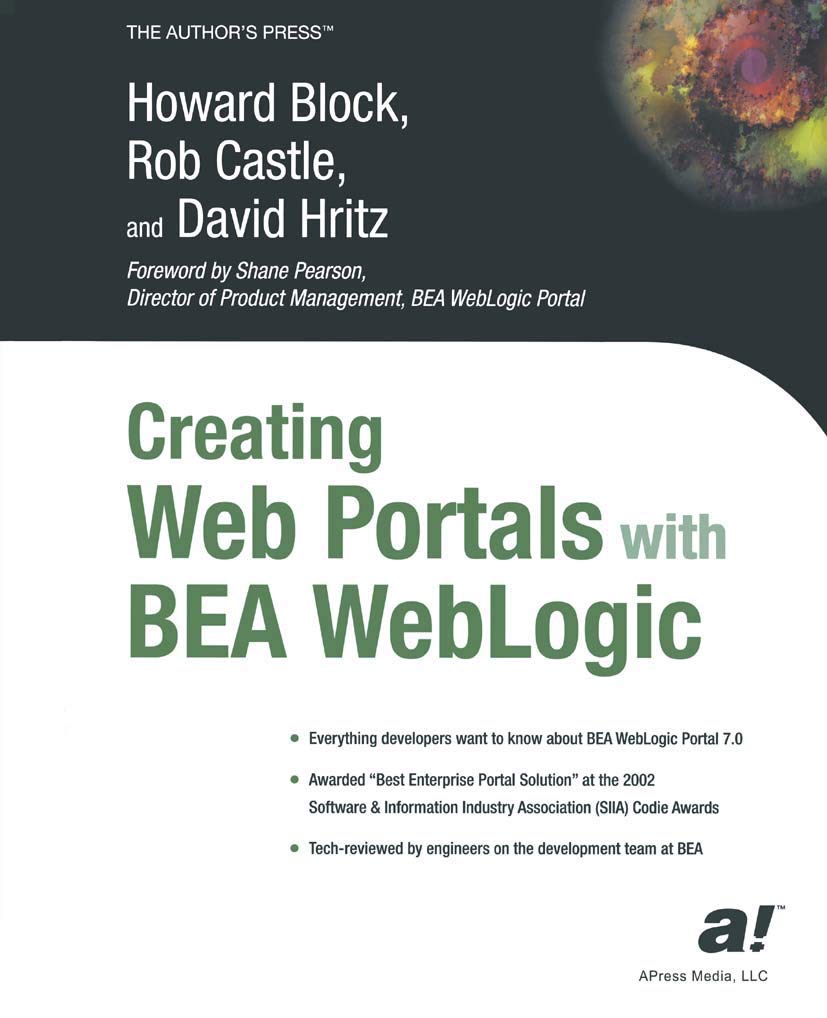 Creating Web Portals with Bea WebLogic