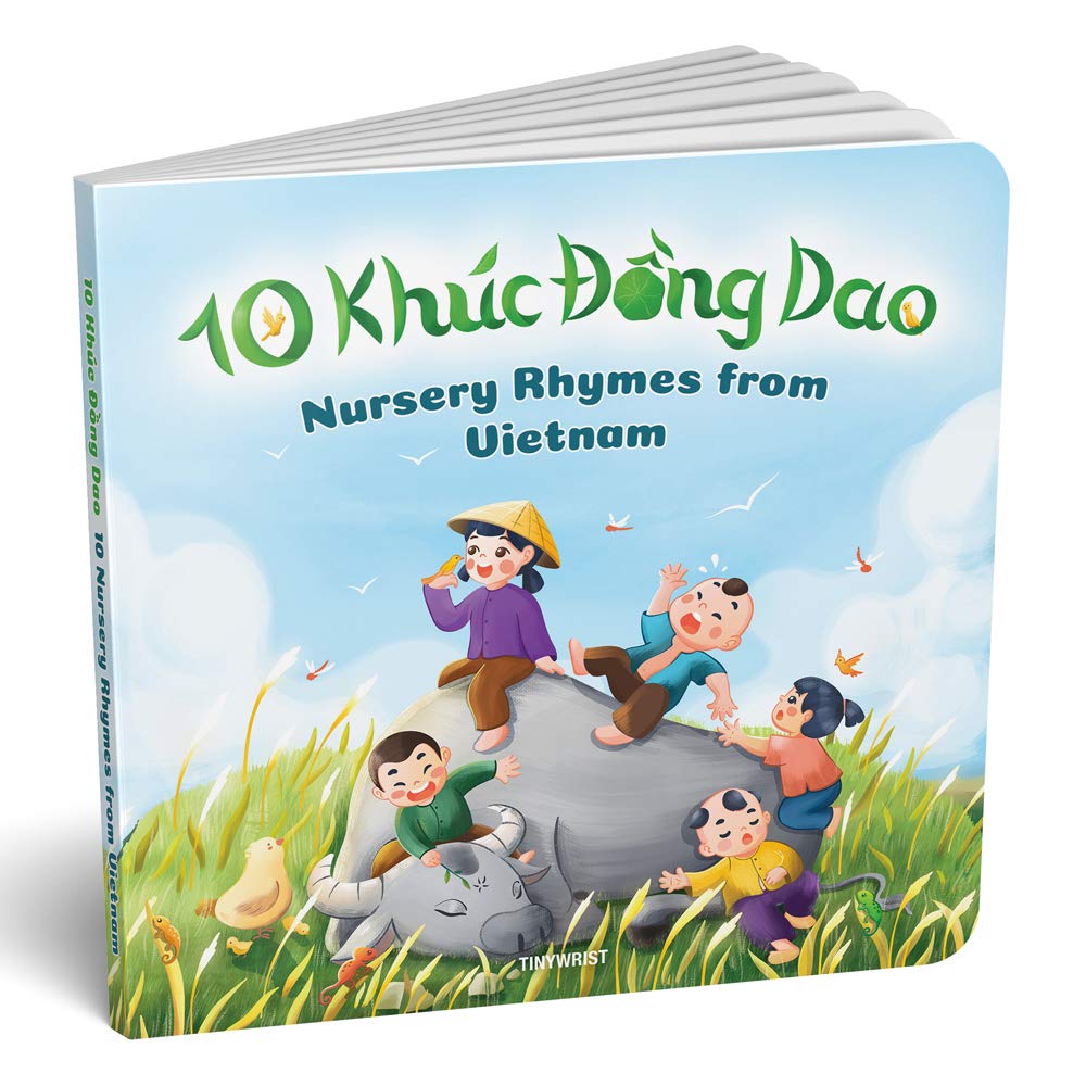 10 Khúc Đồng Dao 10 Nursery Rhymes from Vietnam