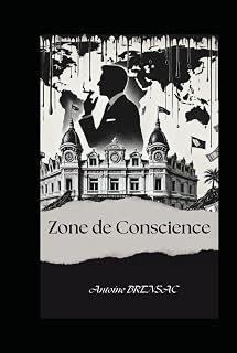 Zone de Conscience (French Edition)