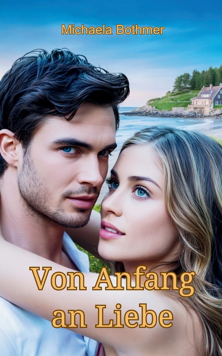 Von Anfang an Liebe