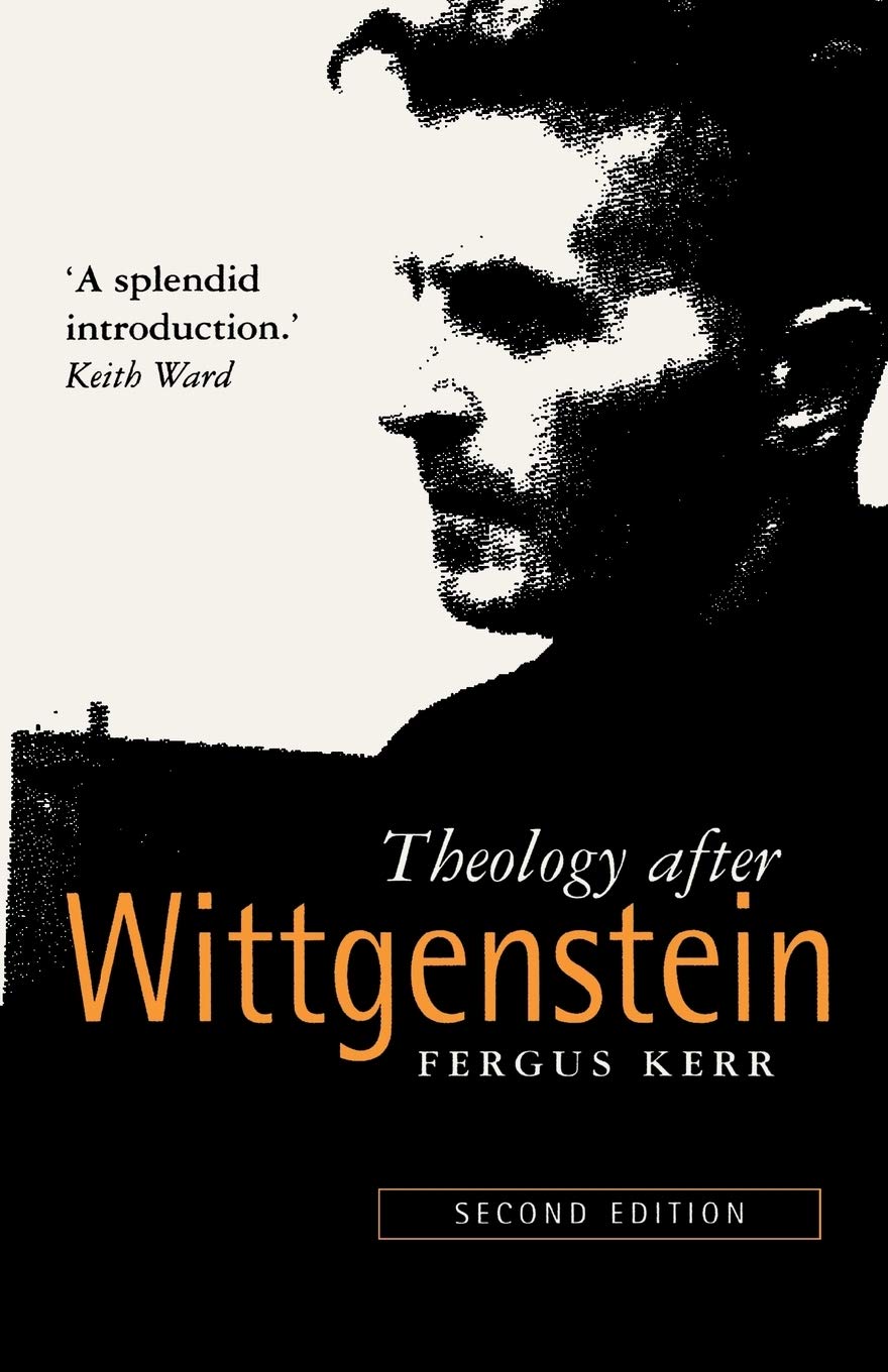 Theology After Wittgenstein : Kerr, Fergus: Amazon.co.uk: Books
