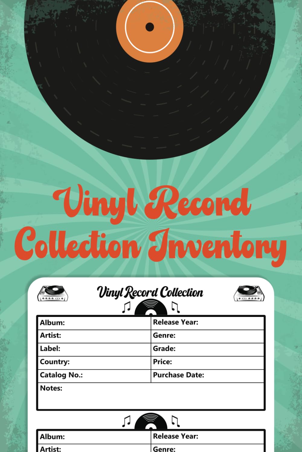 Vinyl Record Collection Inventory | Vinyl Record Collector Log Book | A Simple Way To Keep Track And Review Your Collection | Vintage Cover Design | Small Size