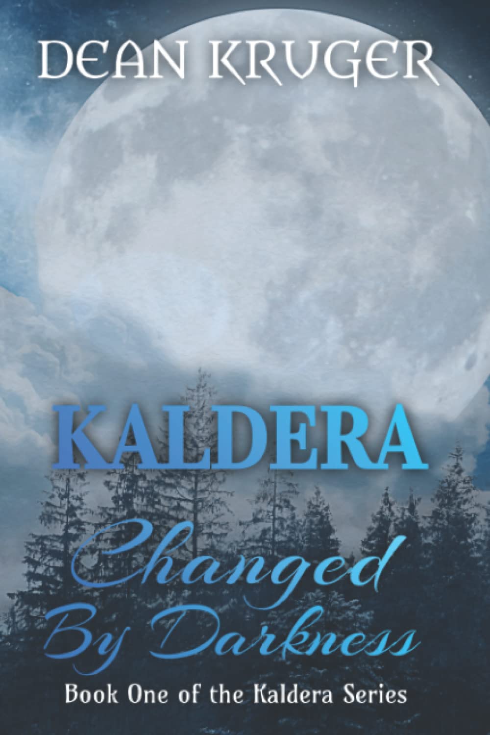 Kaldera: Changed by Darkness