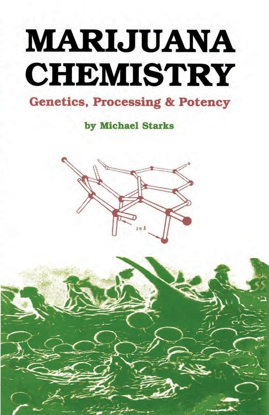 Buy Marijuana Chemistry: Genetics, Processing & Potency — BookShops.in
