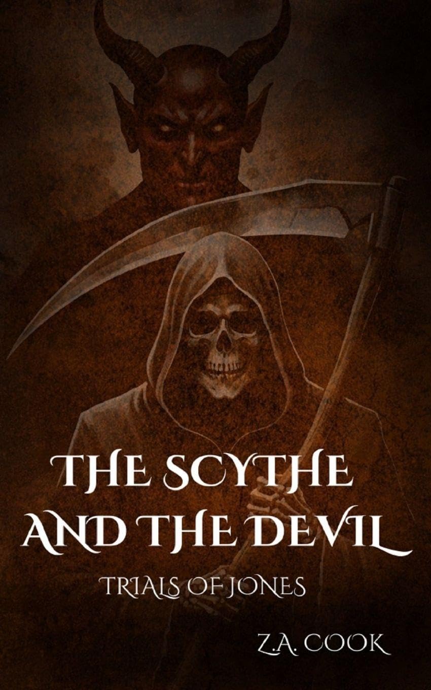 The Scythe and The Devil: Trials of Jones: 2