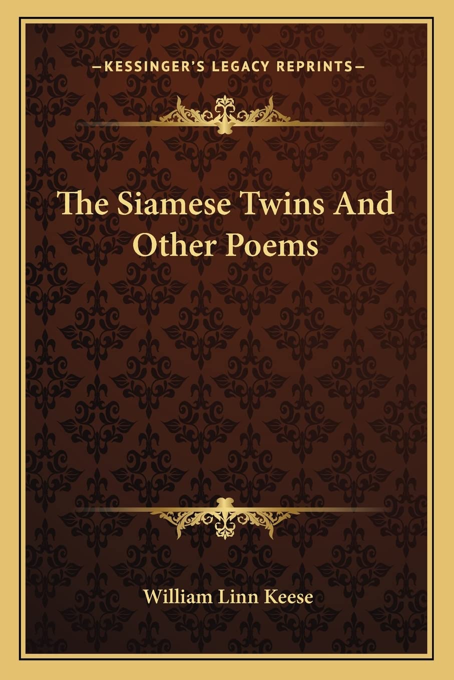 The Siamese Twins and Other Poems