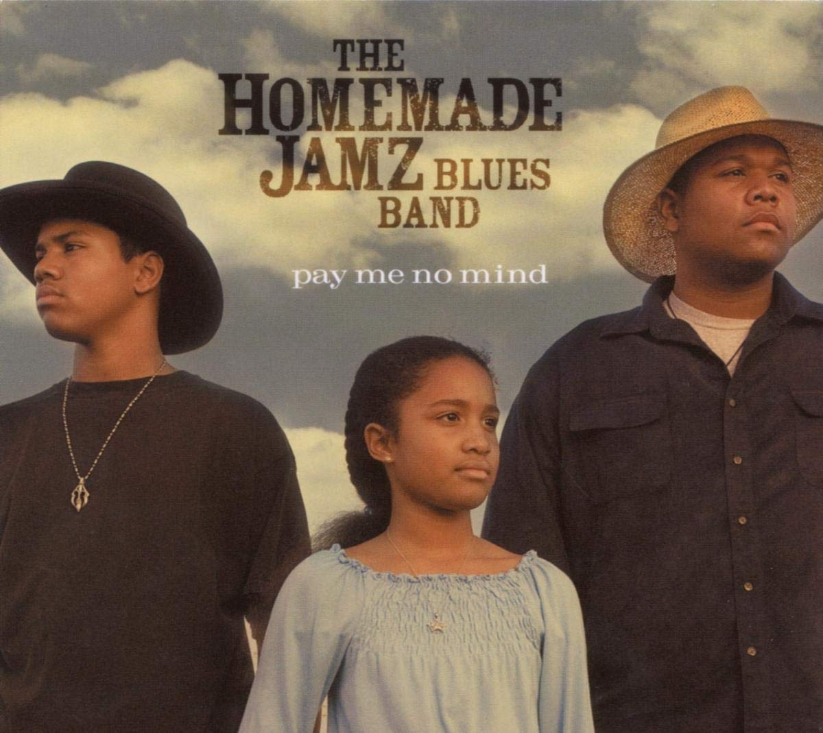 Pay Me No Mind [Audio CD] HOMEMADE JAMZ BLUES BAND