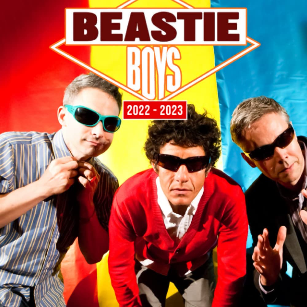 Beastie Boys 2022 Calendar: Music Band Movie Story Gift Idea / White Elephant / Birthday Present 2022-2023 Monthly Planner For Fans Kalendar Calendario Calendrier Paperback – Wall Calendar, 20 January 2022