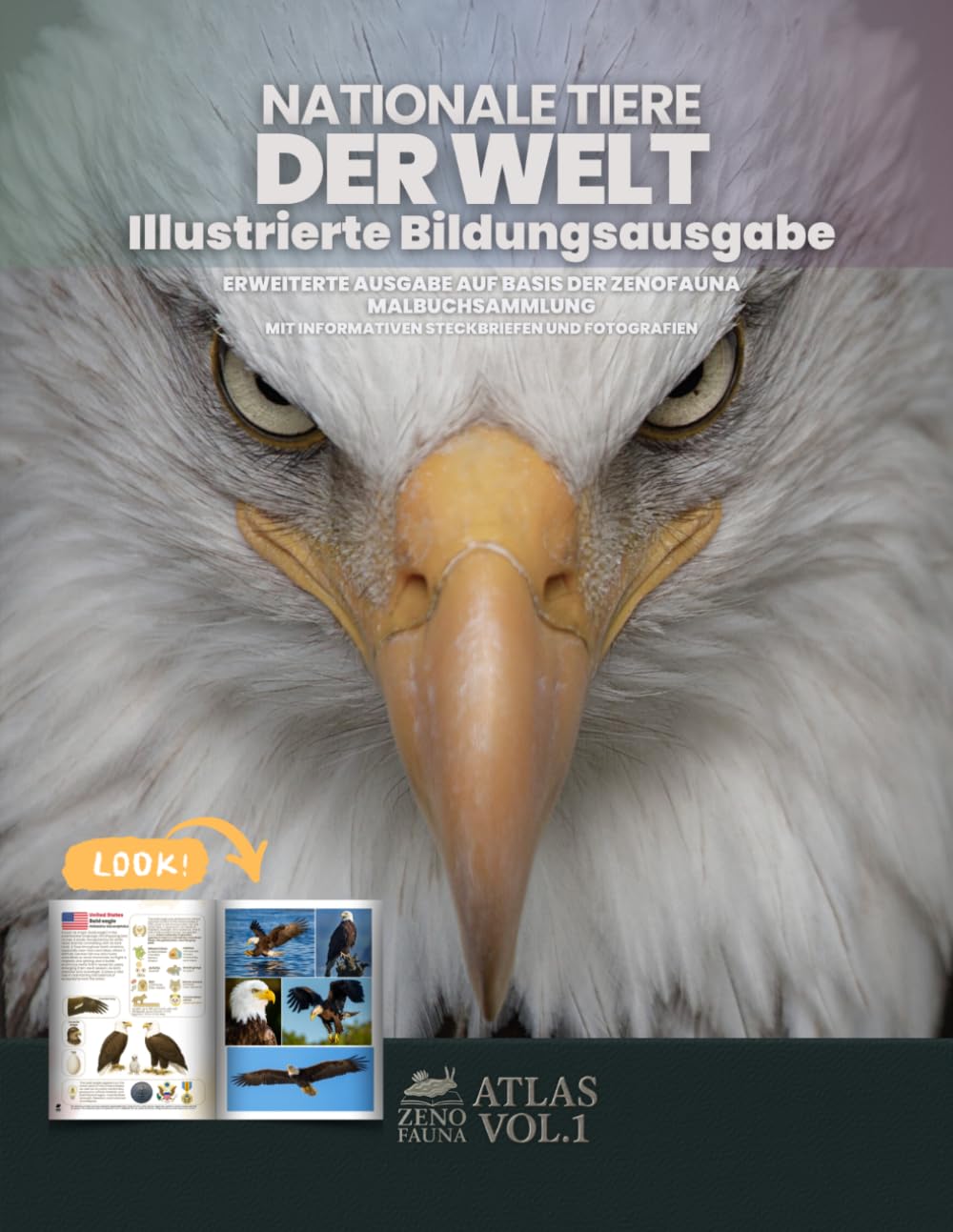 Nationale Tiere der Welt – Visuelle Enzyklopädie: Erweiterte Ausgabe der Zenofauna-Reihe mit informativen Tierporträts und Fotografien