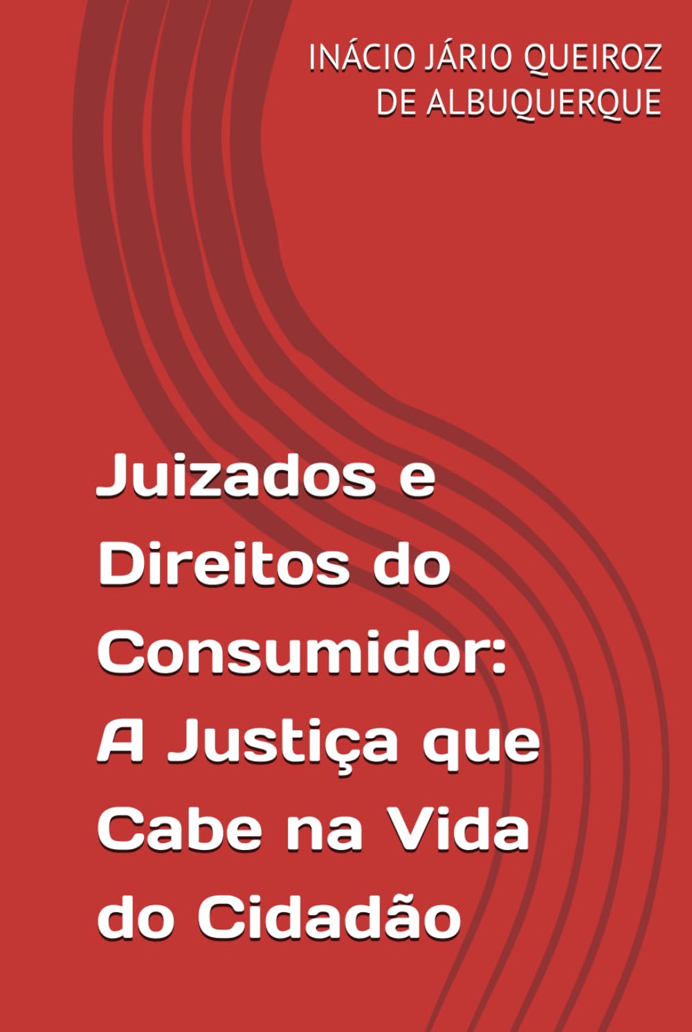 Juizados e Direitos do Consumidor: A Justiça que Cabe na Vida do Cidadão