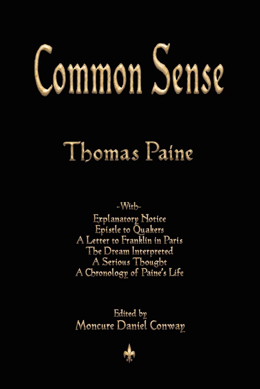 Common Sense (The Writings of Thomas Paine)