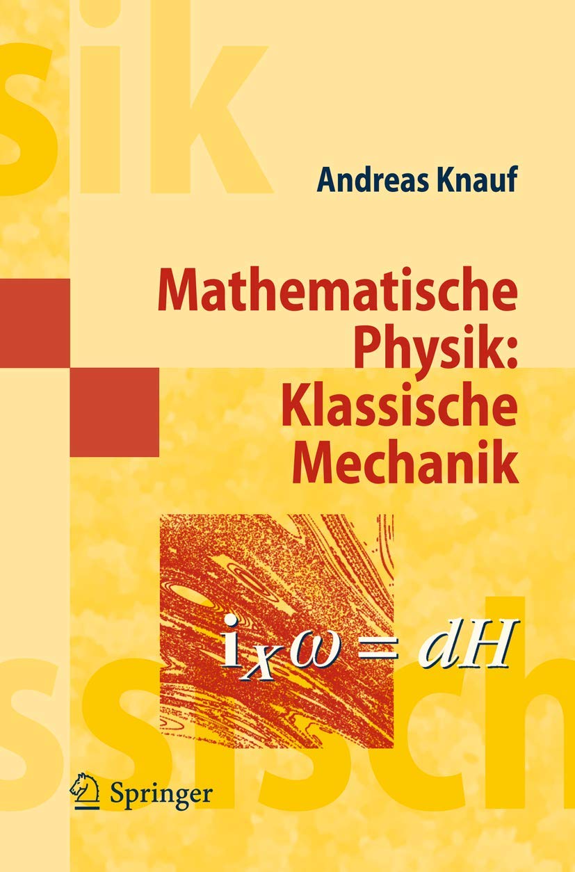 Mathematische Physik: Klassische Mechanik (Masterclass)